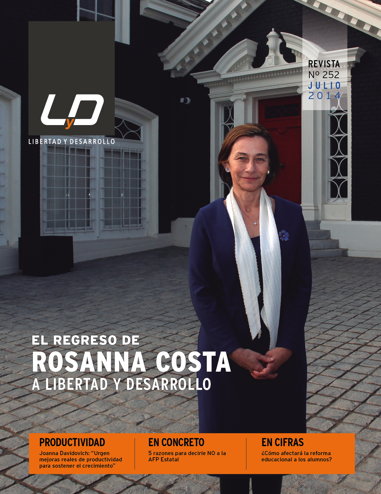 El regreso de Rosanna Costa a Libertad y Desarrollo