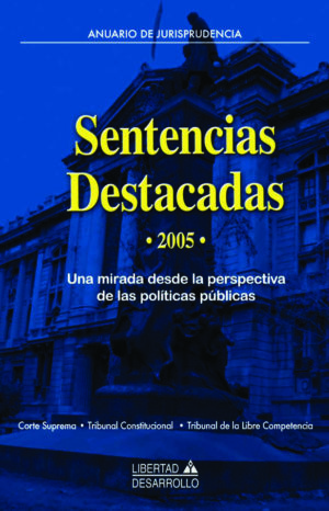 SENTENCIAS DESTACADAS 2005
