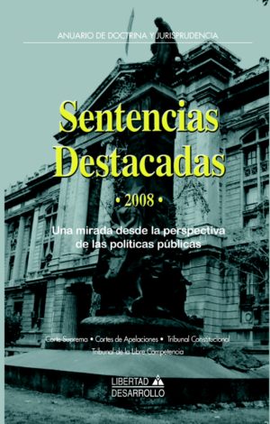 SENTENCIAS DESTACADAS 2008