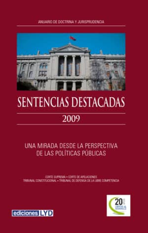 SENTENCIAS DESTACADAS 2009