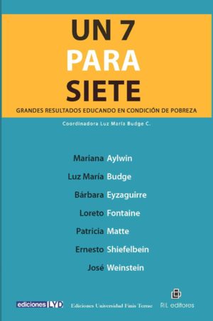 UN 7 PARA SIETE Grandes resultados educando en condición de pobreza