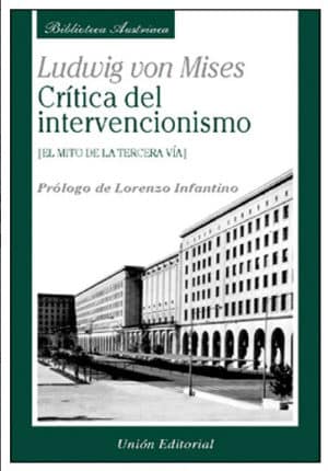 CRÍTICA DEL INTERVENCIONISMO