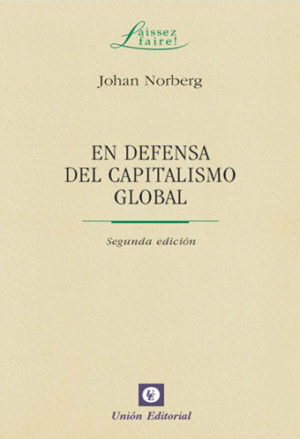 EN DEFENSA DEL CAPITALISMO GLOBAL