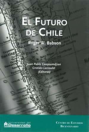 EL FUTURO DE CHILE