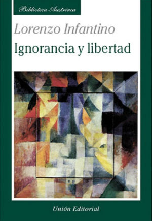 IGNORANCIA Y LIBERTAD
