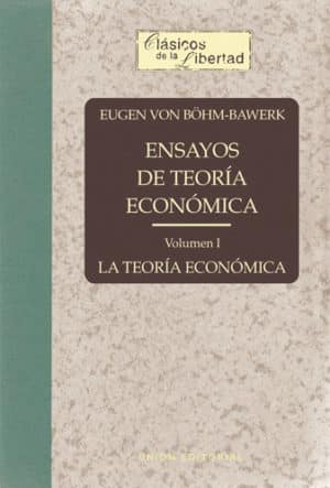 ENSAYOS DE TEORÍA ECONÓMICA  Volumen I
