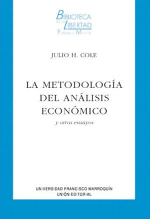 LA METODOLOGÍA DEL ANÁLISIS ECONÓMICO