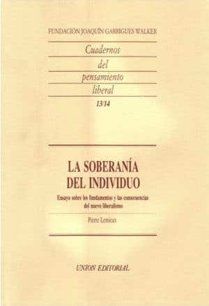 LA SOBERANÍA DEL INDIVIDUO