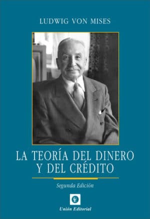 LA TEORÍA DEL DINERO Y DEL CRÉDITO