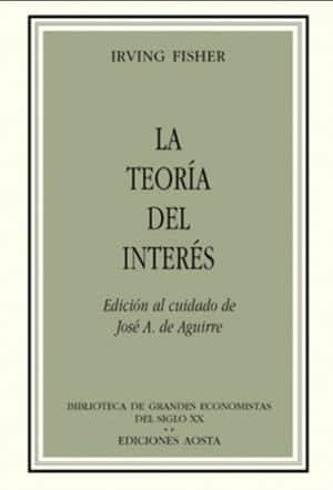 LA TEORÍA DEL INTERÉS