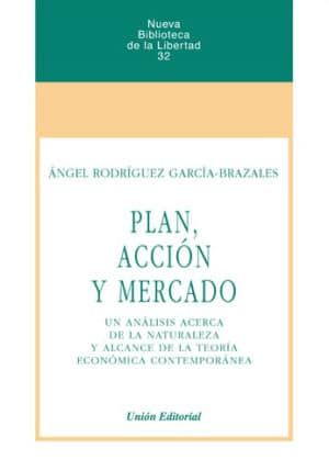 PLAN, ACCIÓN Y MERCADO
