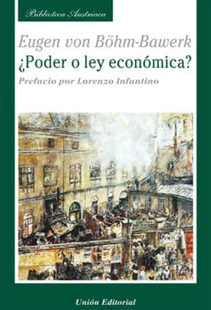 ¿PODER O LEY ECONÓMICA?