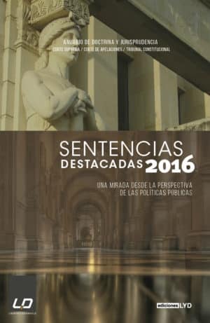 Sentencias Destacadas 2016