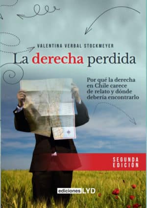 La derecha perdida. 2° Edición