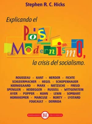 Explicando el Posmodernismo. La crisis del socialismo