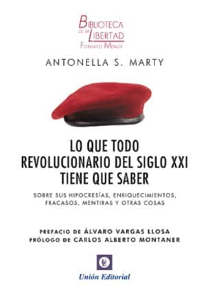LO QUE TODO REVOLUCIONARIO DEL SIGLO XXI TIENE QUE SABER