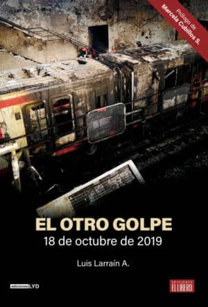 El otro golpe. 18 de octubre de 2019 2a EDICIÓN