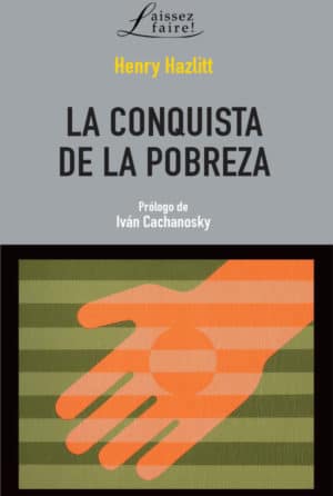 LA CONQUISTA DE LA POBREZA