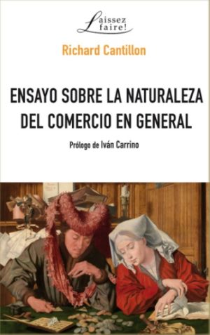 ENSAYO SOBRE LA NATURALEZA DEL COMERCIO EN GENERAL