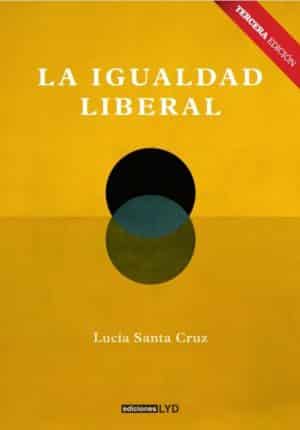 La igualdad liberal 3a Edición