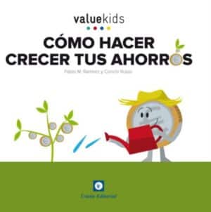 CÓMO HACER CRECER TUS AHORROS