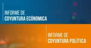 Informe de Coyuntura Económica y Política