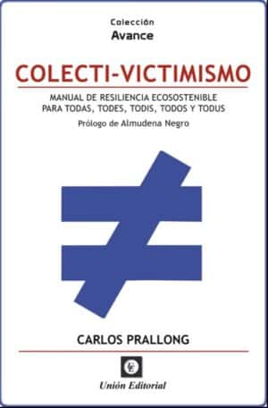 COLECTI-VICTIMISMO