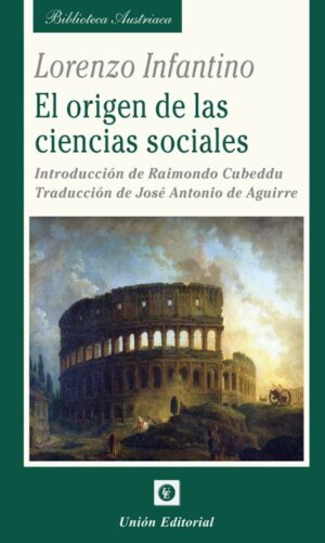El origen de las ciencias sociales